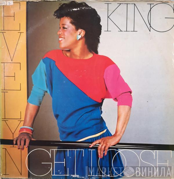  Evelyn King  - Get Loose