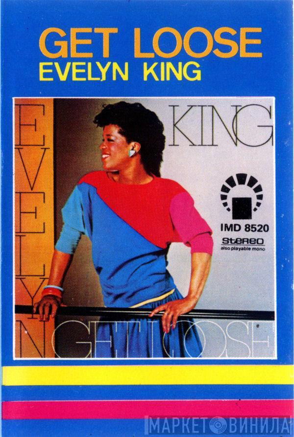  Evelyn King  - Get Loose