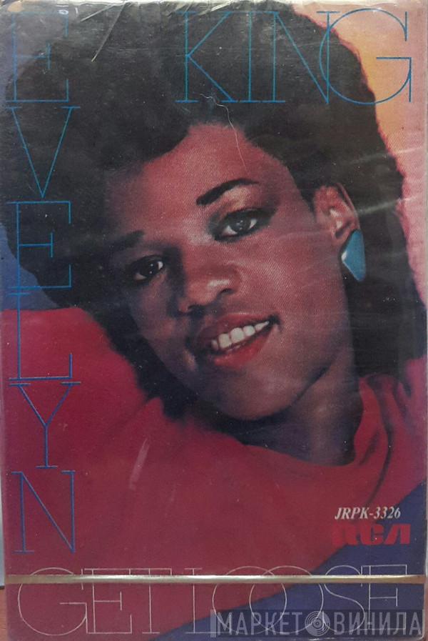  Evelyn King  - Get Loose