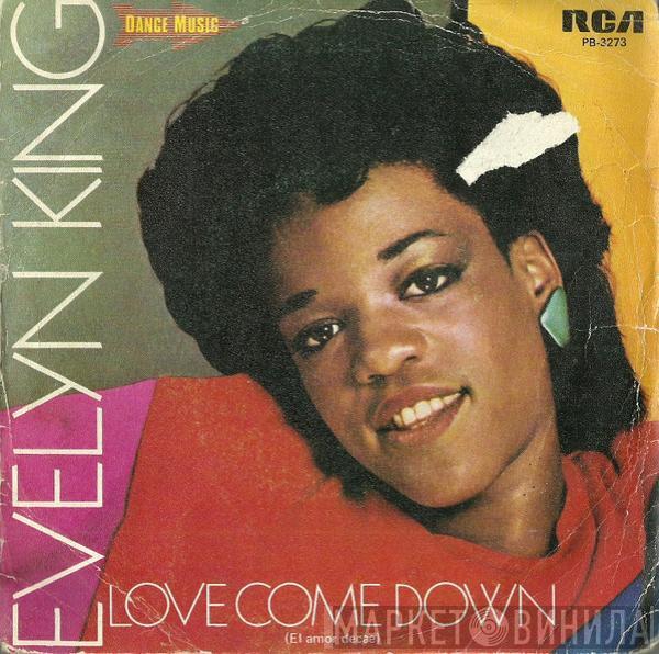  Evelyn King  - Love Come Down = El Amor Decae