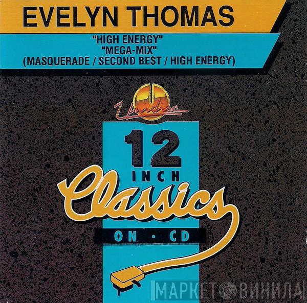 Evelyn Thomas  - High Energy / Mega-Mix