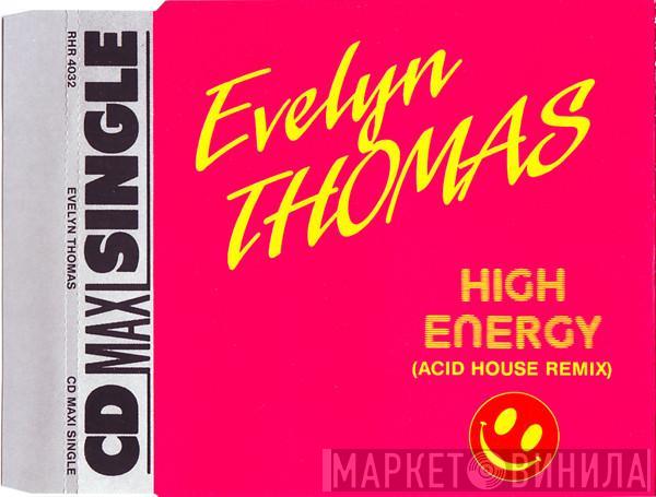  Evelyn Thomas  - High Energy (Acid House Remix)