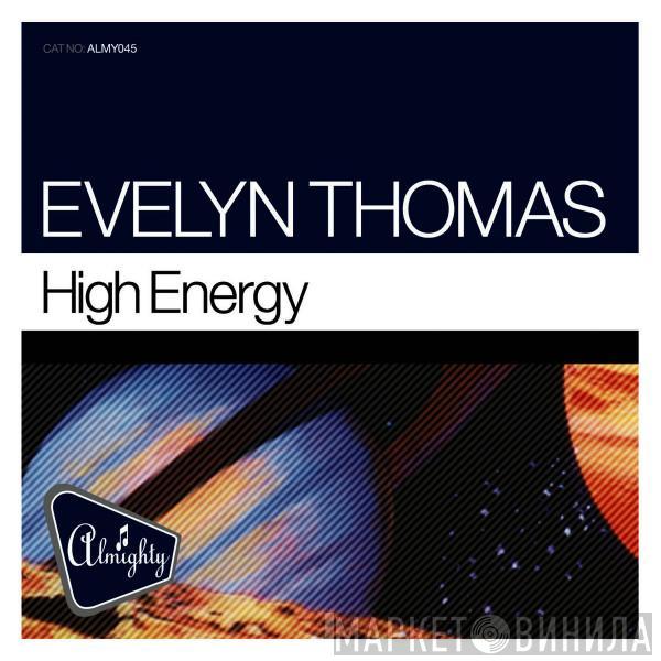  Evelyn Thomas  - High Energy (Almighty Mixes)