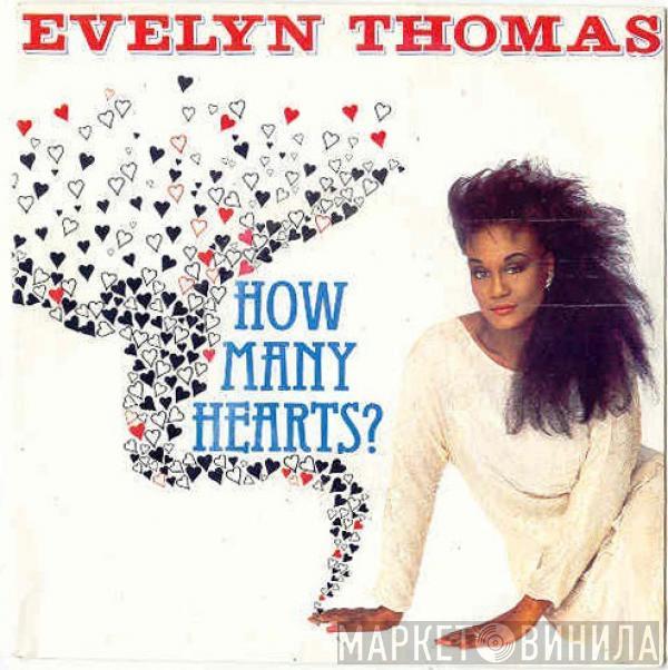 Evelyn Thomas - How Many Hearts ?