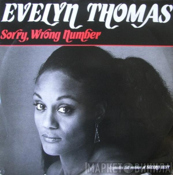 Evelyn Thomas - Sorry, Wrong Number