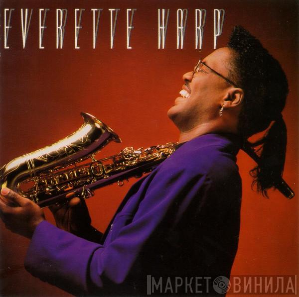 Everette Harp - Everette Harp