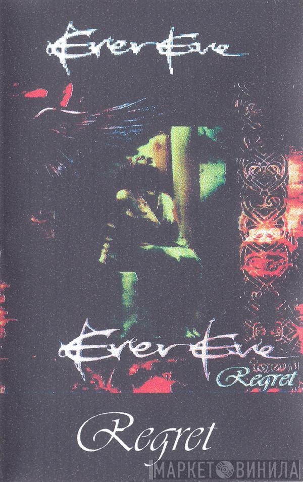 Evereve  - Regret
