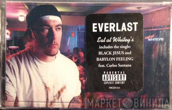 Everlast - Eat At Whitey's