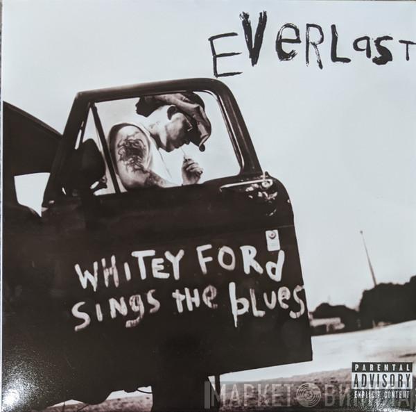  Everlast  - Whitey Ford Sings The Blues