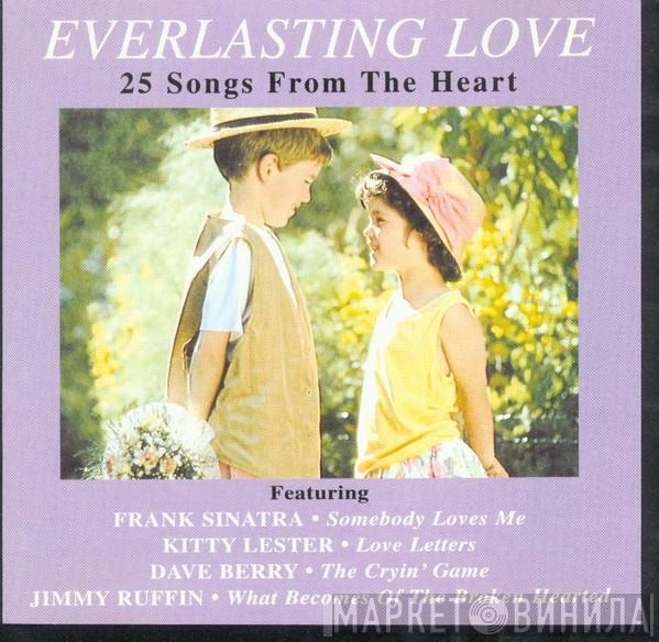  - Everlasting Love - 25 Songs From The Heart