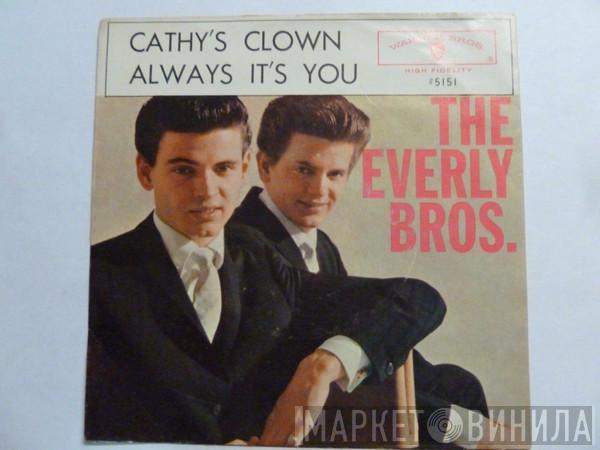  Everly Brothers  - Cathy's Clown / Always It's You