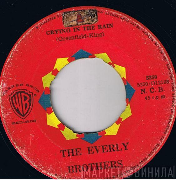  Everly Brothers  - Crying In The Rain / I'm Not Angry
