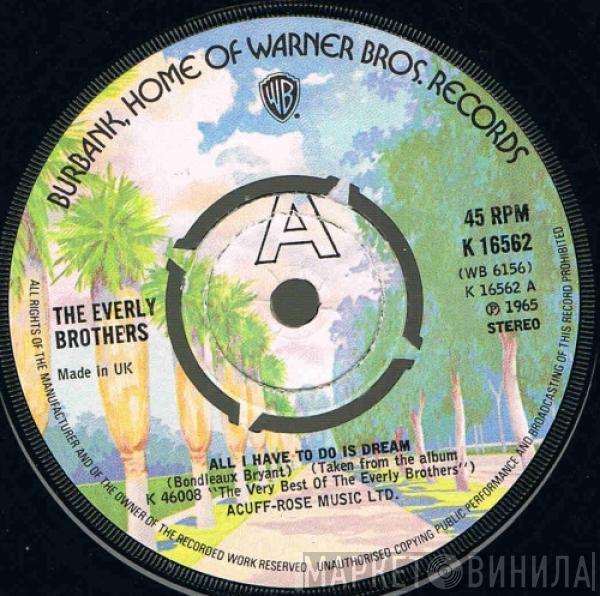 Everly Brothers - All I Have To Do Is Dream / Cathy's Clown