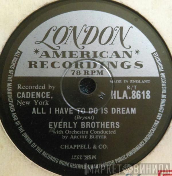 Everly Brothers - All I Have To Do Is Dream / Claudette