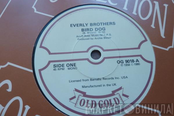 Everly Brothers - Bird Dog