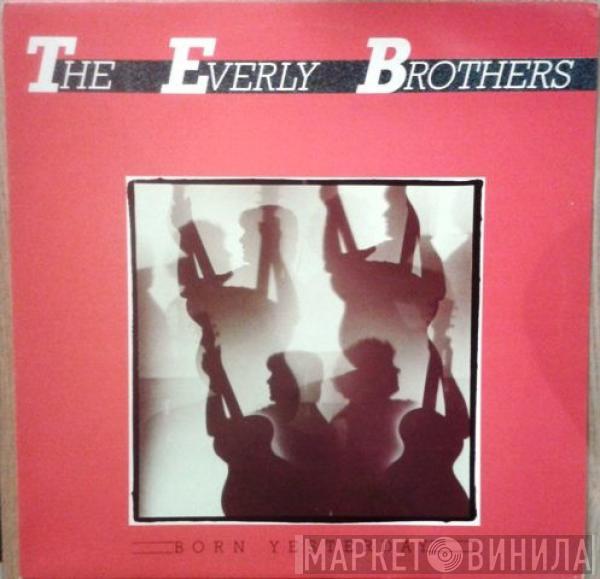 Everly Brothers - Born Yesterday