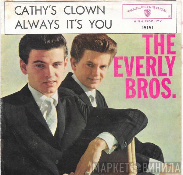 Everly Brothers - Cathy's Clown / Always It's You