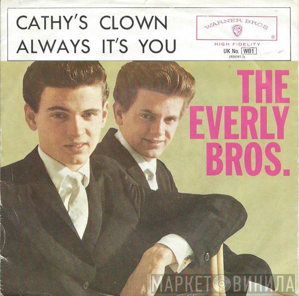 Everly Brothers - Cathy's Clown / Always It's You