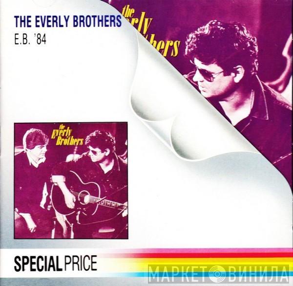  Everly Brothers  - E. B. '84