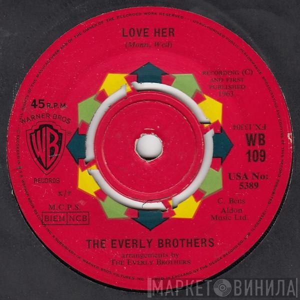 Everly Brothers - Love Her