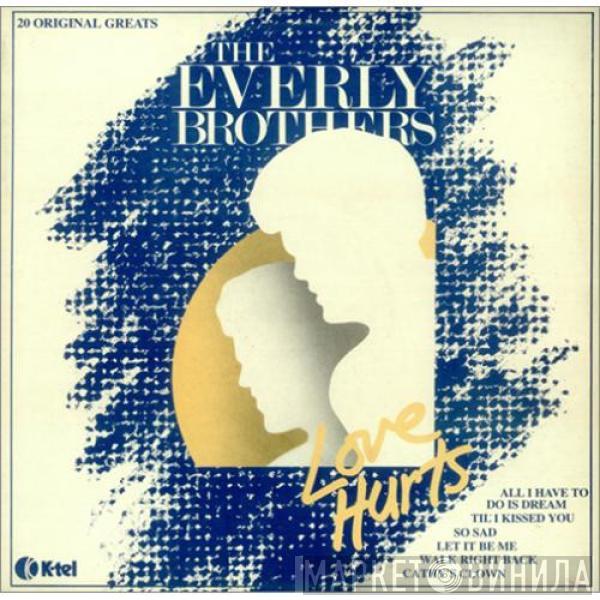 Everly Brothers - Love Hurts