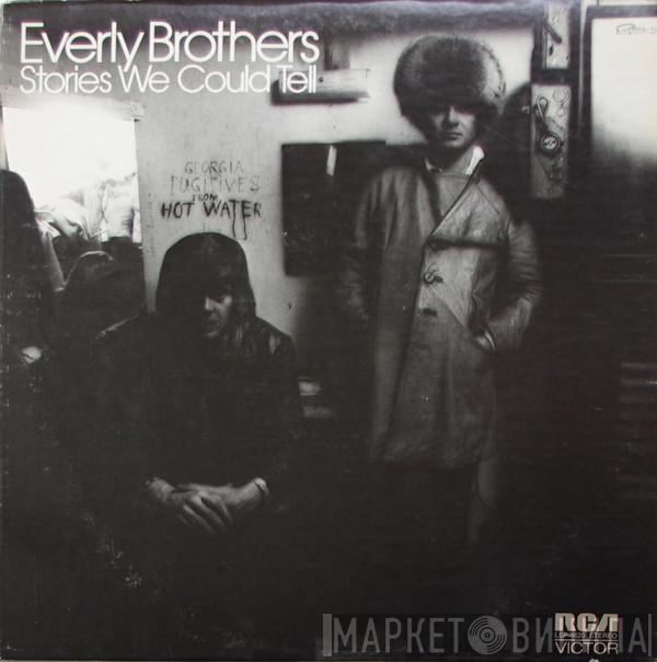 Everly Brothers - Stories We Can Tell