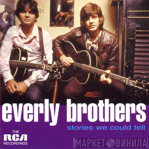 Everly Brothers - Stories We Could Tell  (The RCA Recordings)