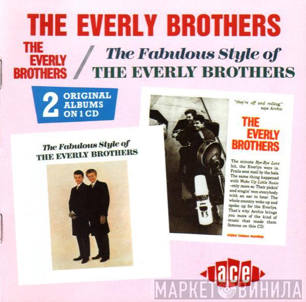 Everly Brothers - The Everly Brothers / The Fabulous Style Of The Everly Brothers