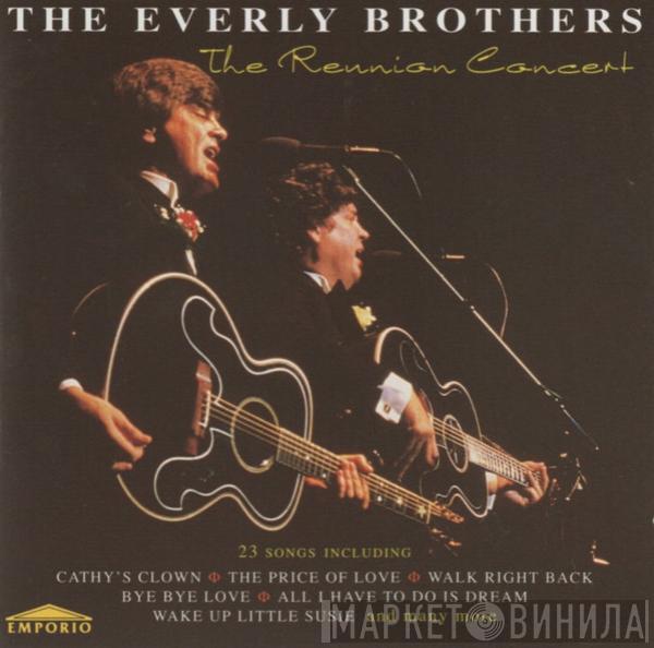 Everly Brothers - The Reunion Concert