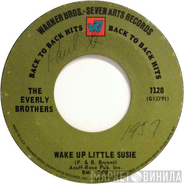 Everly Brothers - Wake Up Little Susie / Bird Dog