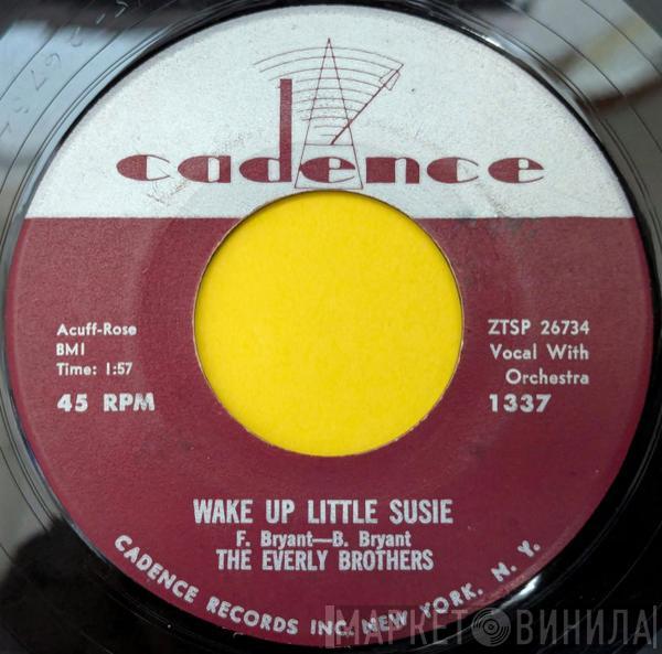 Everly Brothers - Wake Up Little Susie / Maybe Tomorrow