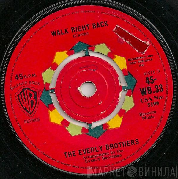 Everly Brothers - Walk Right Back / Ebony Eyes