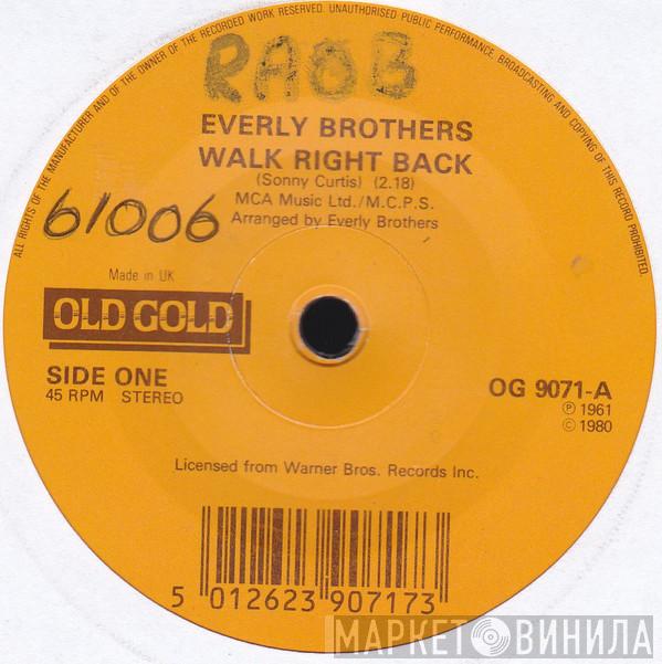 Everly Brothers - Walk Right Back / Ebony Eyes