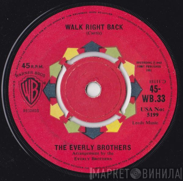  Everly Brothers  - Walk Right Back