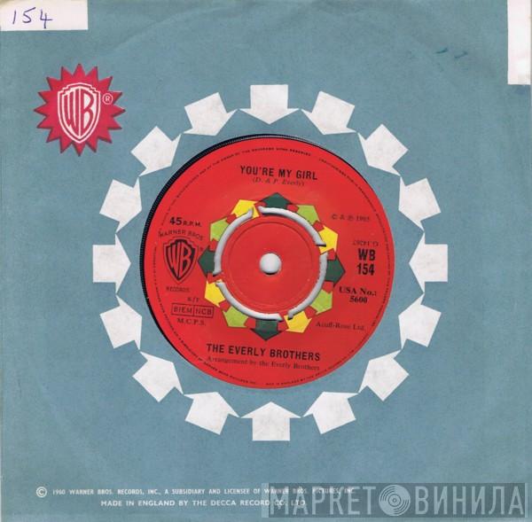 Everly Brothers - You're My Girl / Don't Let The Whole World Know