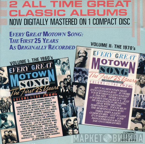  - Every Great Motown Song: The First 25 Years As Originally Recorded