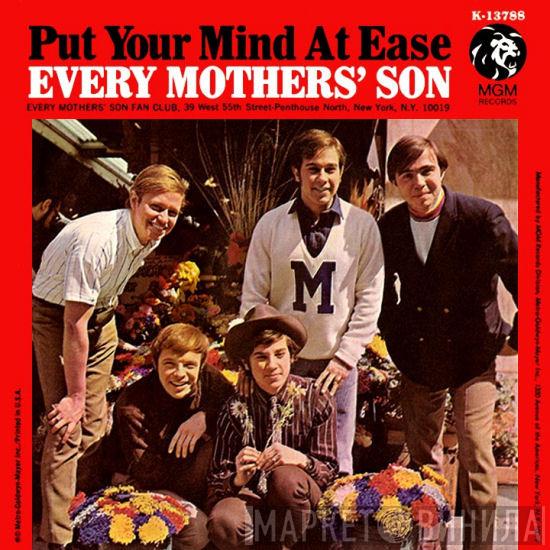 Every Mothers' Son - Put Your Mind At Ease