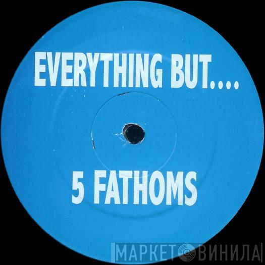 Everything But The Girl - 5 Fathoms