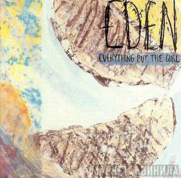 Everything But The Girl - Eden