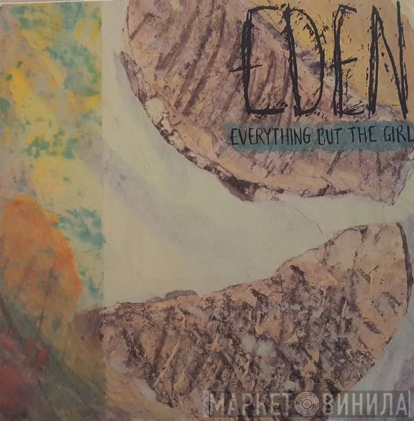 Everything But The Girl - Eden
