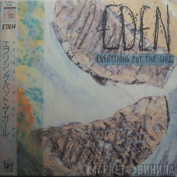  Everything But The Girl  - Eden