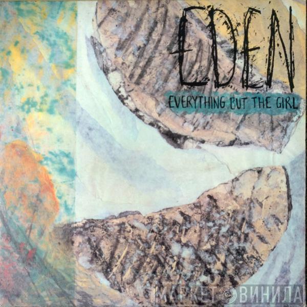 Everything But The Girl - Eden