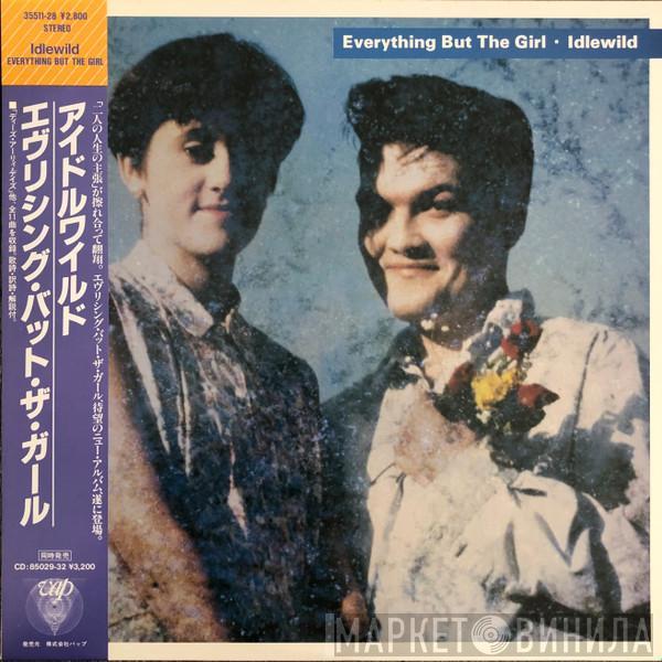  Everything But The Girl  - Idlewild
