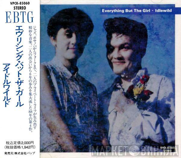 Everything But The Girl  - Idlewild