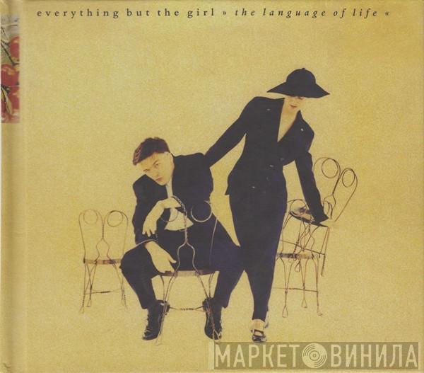  Everything But The Girl  - The Language Of Life