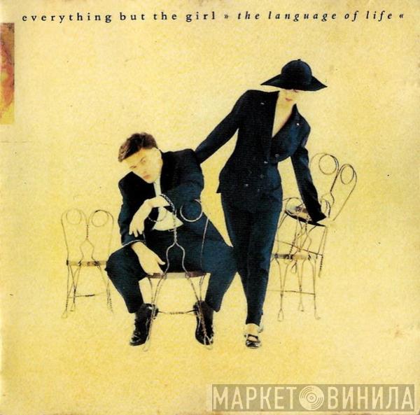 Everything But The Girl  - The Language Of Life