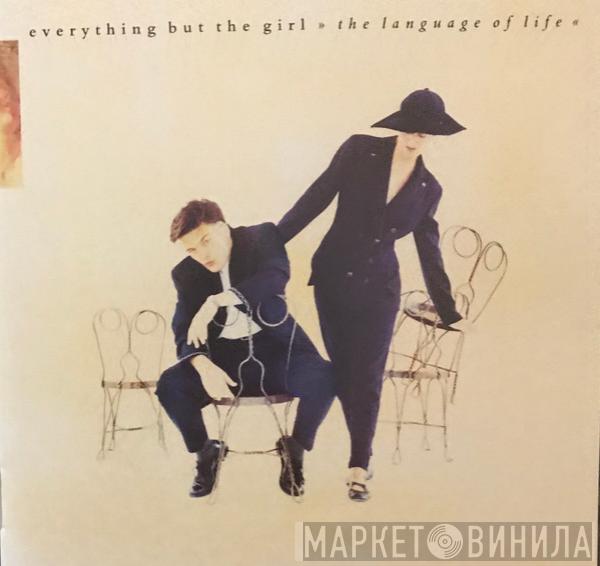  Everything But The Girl  - The Language Of Life