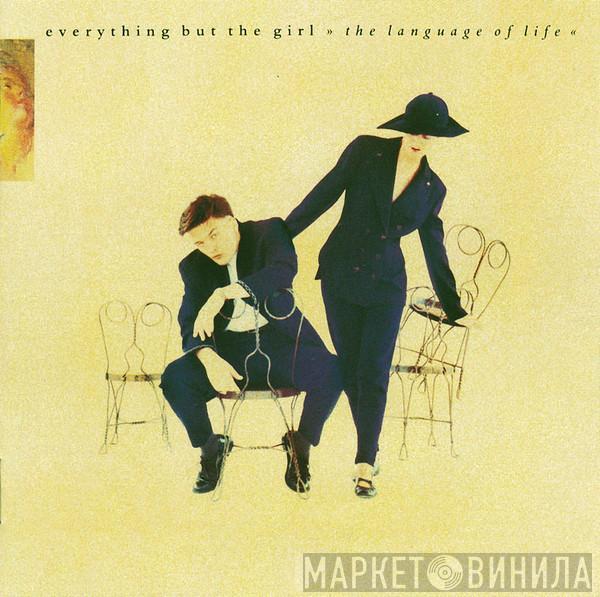 Everything But The Girl - The Language Of Life