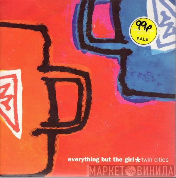 Everything But The Girl - Twin Cities