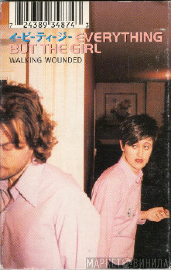 Everything But The Girl - Walking Wounded